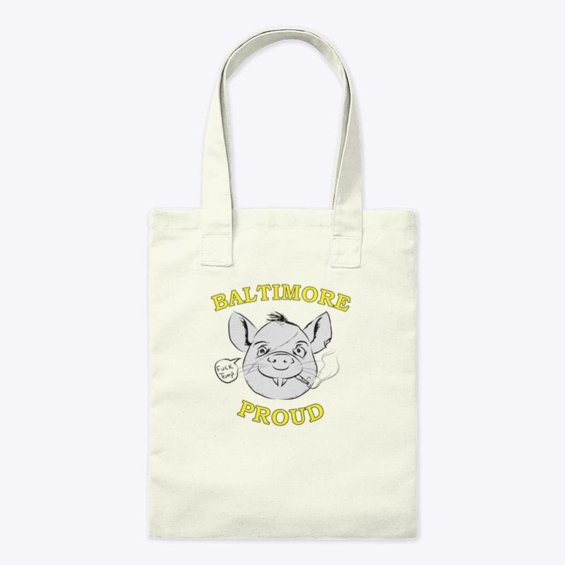 Baltimore Proud RAT - F Trump