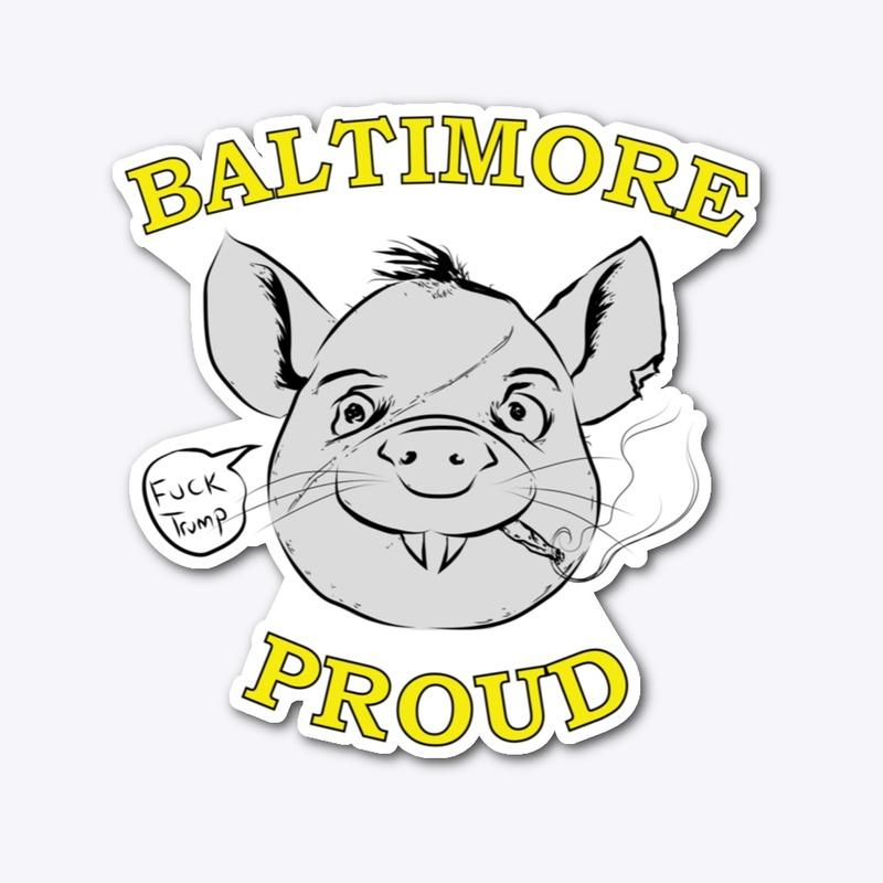 Baltimore Proud RAT - F Trump